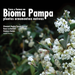 Bioma Pampa - Plantas Ornamentais Nativas - M