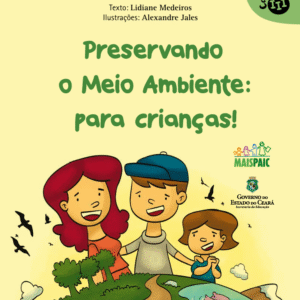 Cidadania Global  Livro Infanto-Juvenil   Preservando o Meio Ambiente para as Crianças  - EF II