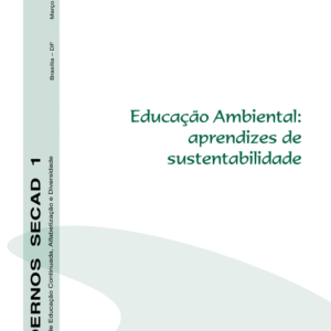 Educação Ambiental- Aprendizes de sustentabilidade - M