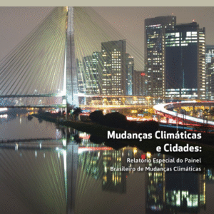 Relatório Mudanças Climáticas e Cidades (Painel Brasileiro de Mudanças Climáticas) - EF II, M