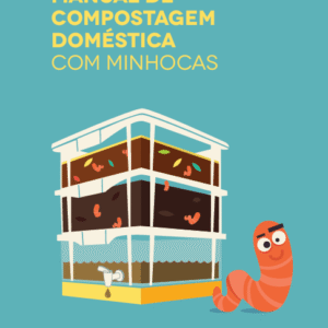 Resíduos  Manual de Compostagem Doméstica Com Minhocas - EF II, M