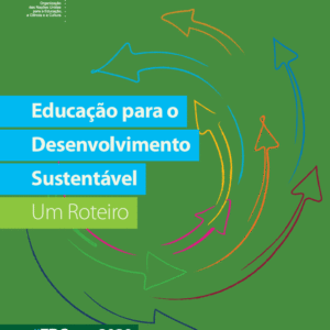 UNESCO  Educação para o Desenvolvimento Sustentável (EDS)  - EF II, M